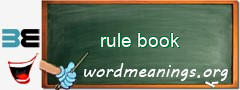 WordMeaning blackboard for rule book